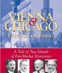 Vienna & Chicago, Friends or Foes?